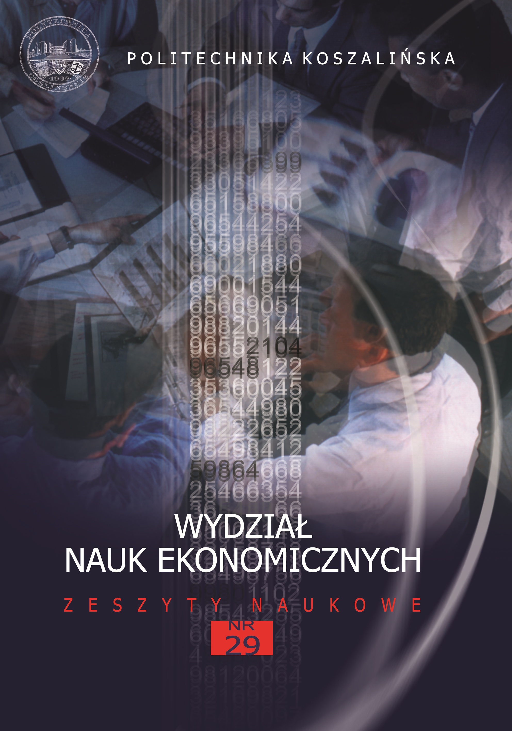 					View No. 29 (2025): Faculty of Economic Sciences, Koszalin University of Technology
				